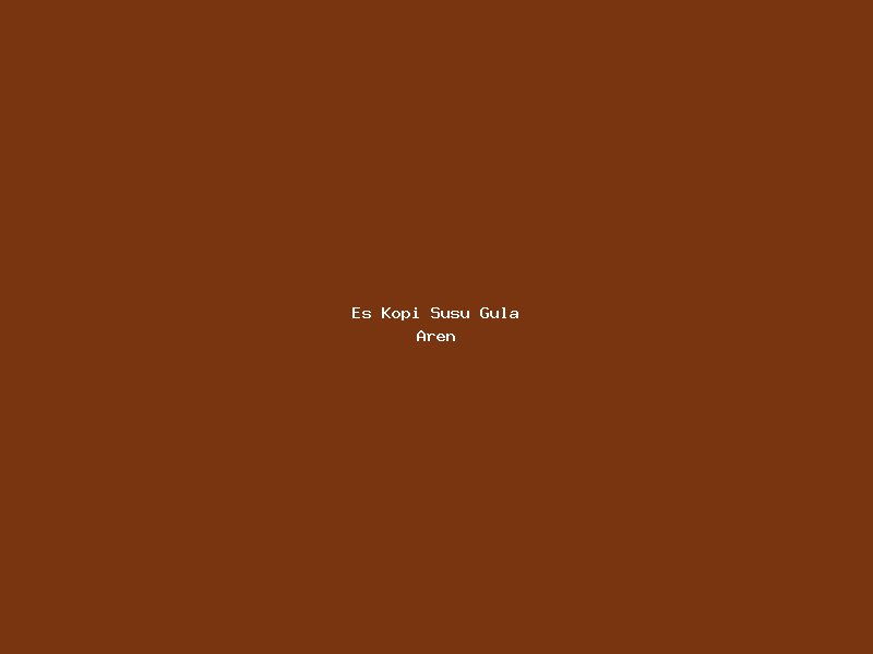 Es Kopi Susu Gula Aren